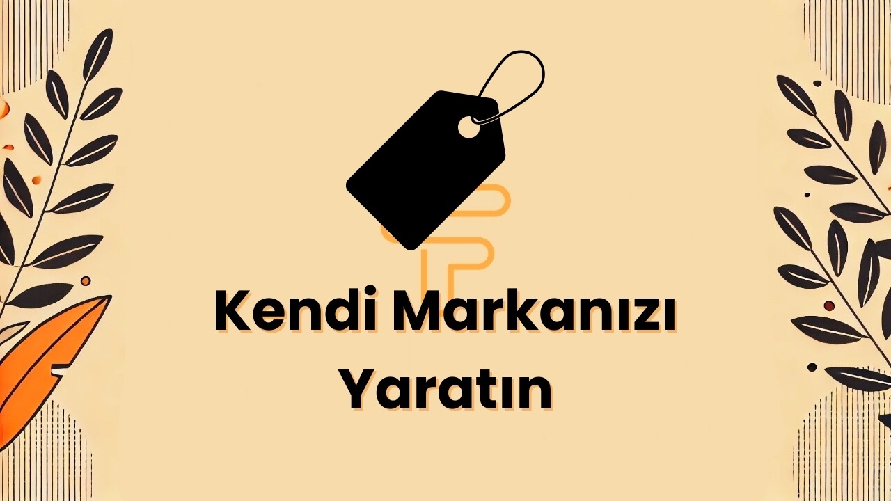 Kendi ├£r├╝nlerinizi Sat─▒n: E-Ticaretle Global Pazara A├ğ─▒l─▒n